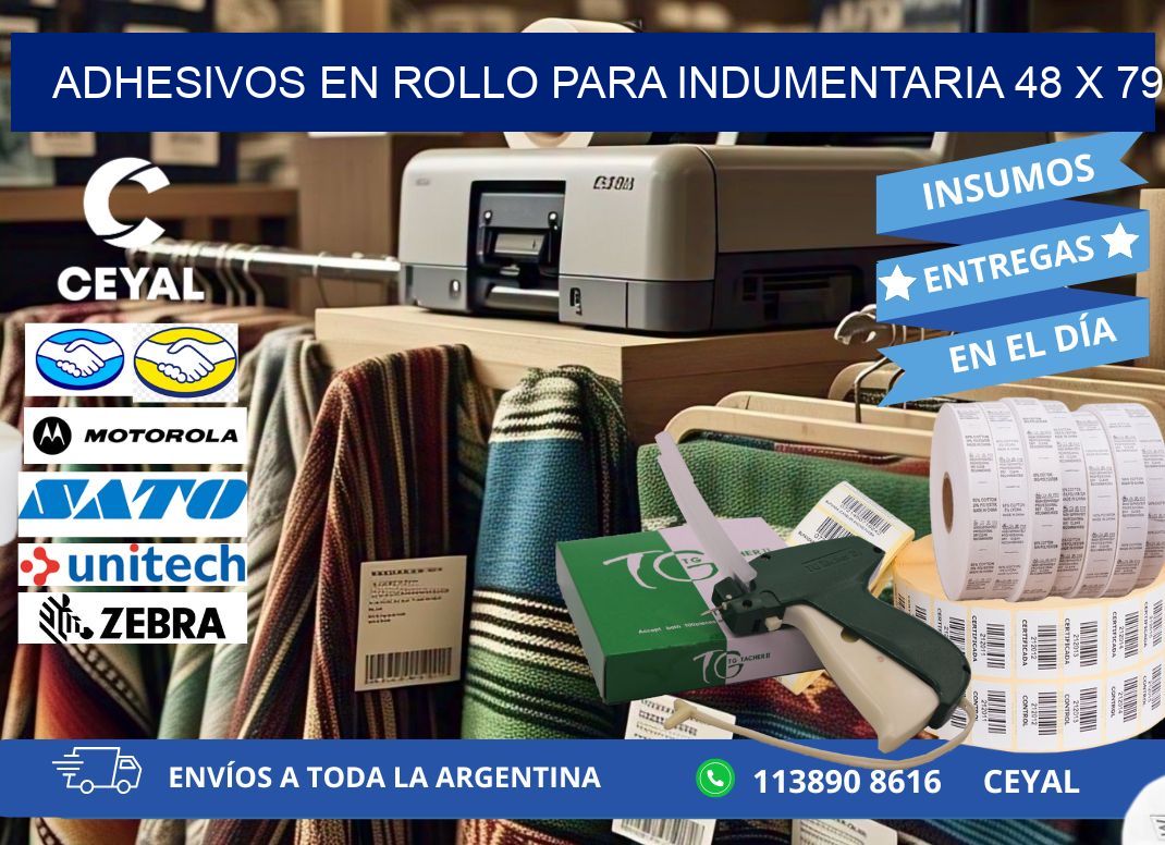 ADHESIVOS EN ROLLO PARA INDUMENTARIA 48 x 79