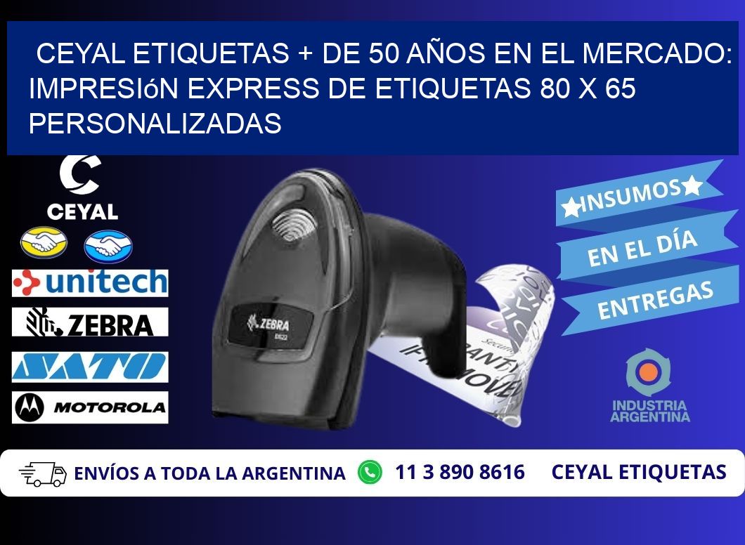 CEYAL ETIQUETAS + DE 50 AÑOS EN EL MERCADO: Impresión Express de Etiquetas 80 x 65 Personalizadas