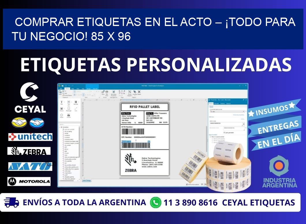 COMPRAR ETIQUETAS EN EL ACTO – ¡TODO PARA TU NEGOCIO! 85 x 96