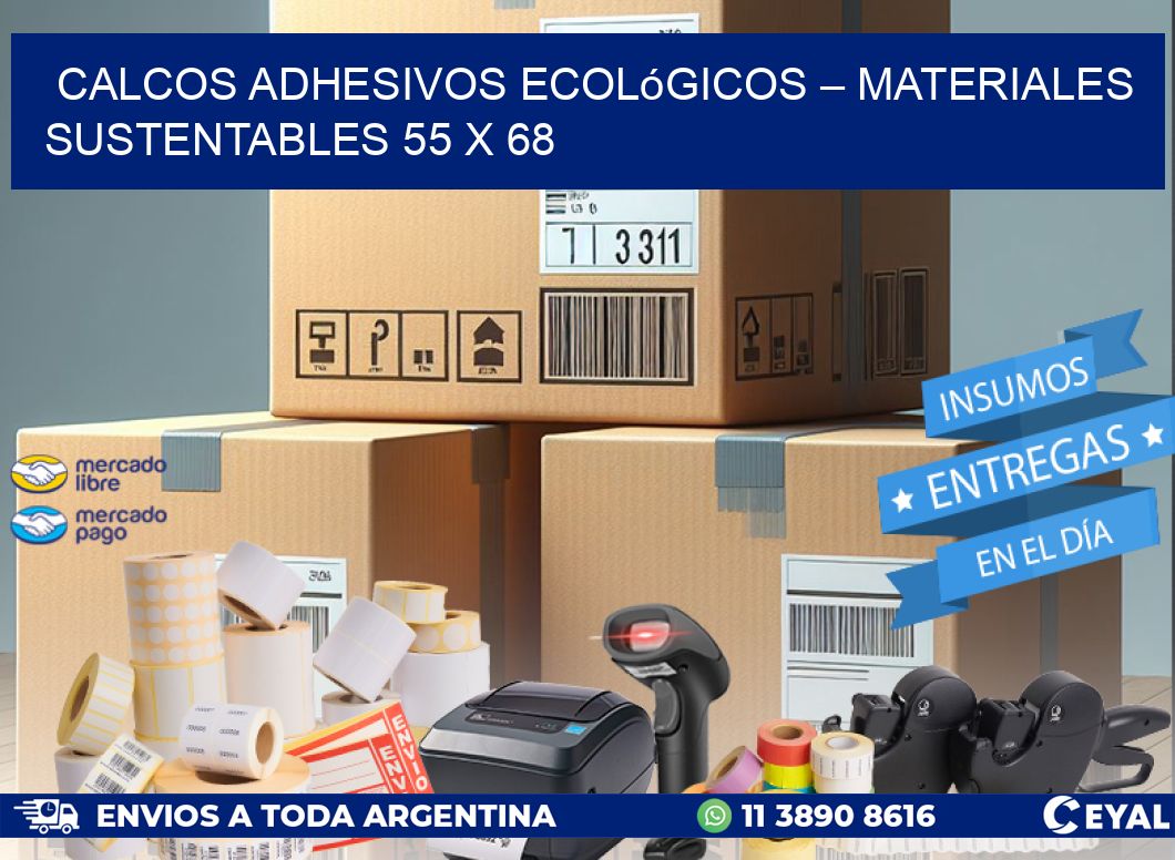 Calcos Adhesivos Ecológicos – Materiales Sustentables 55 x 68