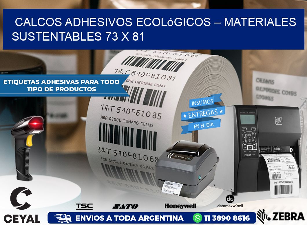 Calcos Adhesivos Ecológicos – Materiales Sustentables 73 x 81