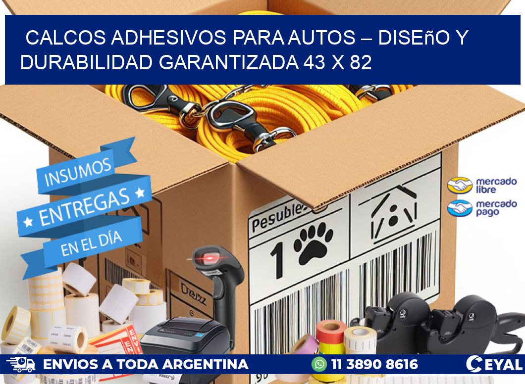 Calcos Adhesivos para Autos – Diseño y Durabilidad Garantizada 43 x 82