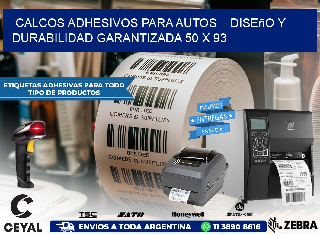 Calcos Adhesivos para Autos – Diseño y Durabilidad Garantizada 50 x 93