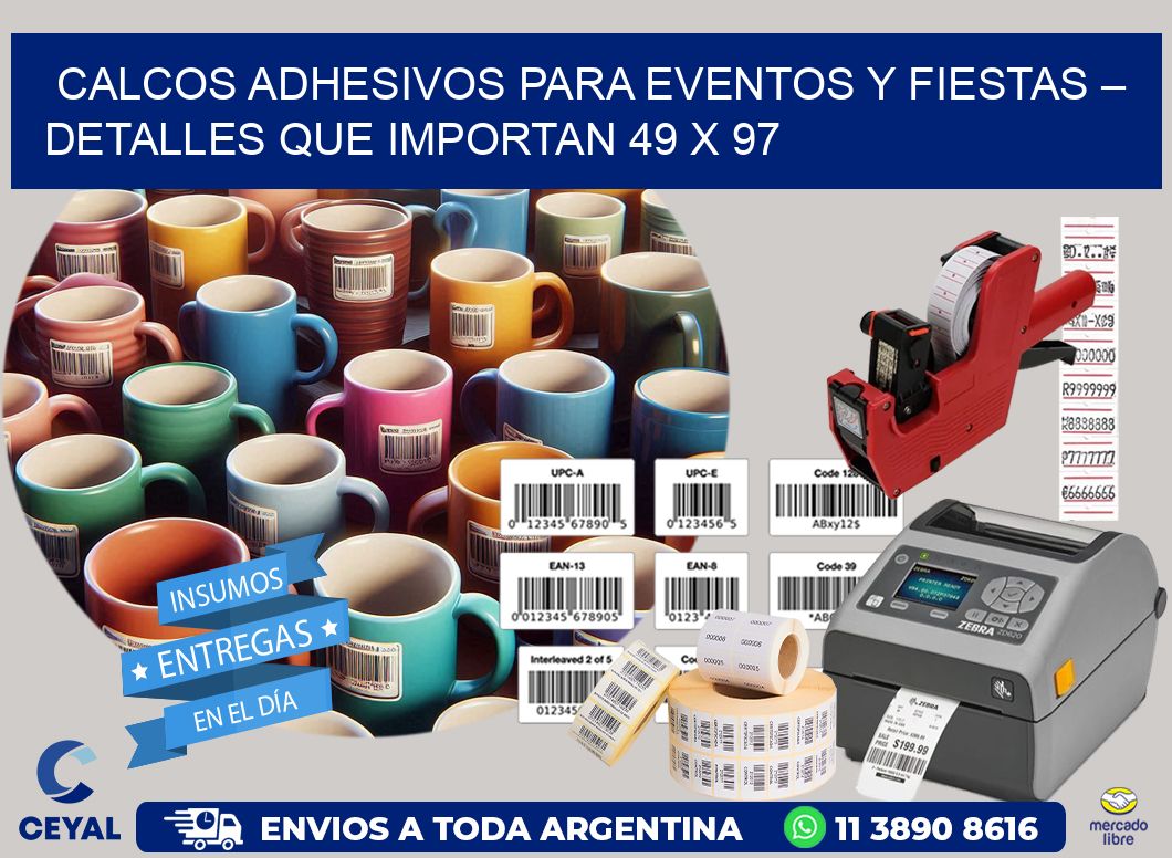 Calcos Adhesivos para Eventos y Fiestas – Detalles que Importan 49 x 97