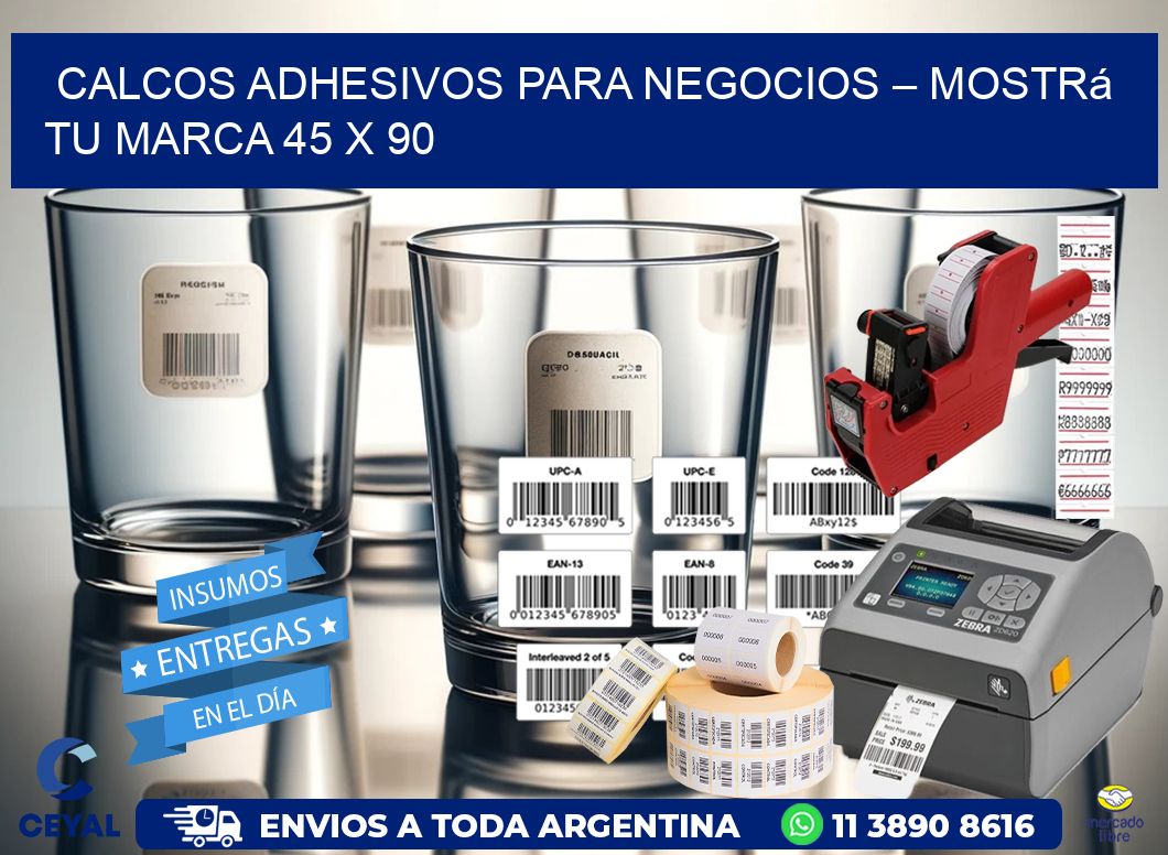 Calcos Adhesivos para Negocios – Mostrá Tu Marca 45 x 90