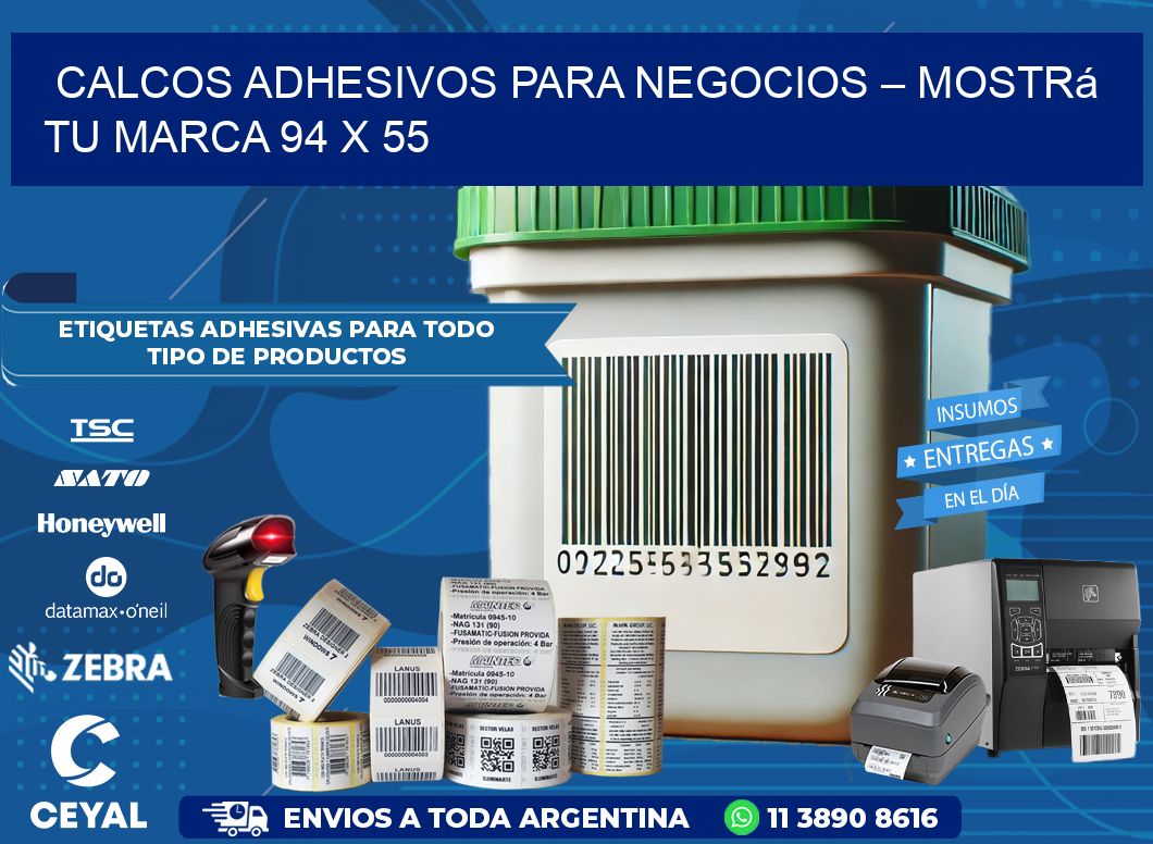 Calcos Adhesivos para Negocios – Mostrá Tu Marca 94 x 55