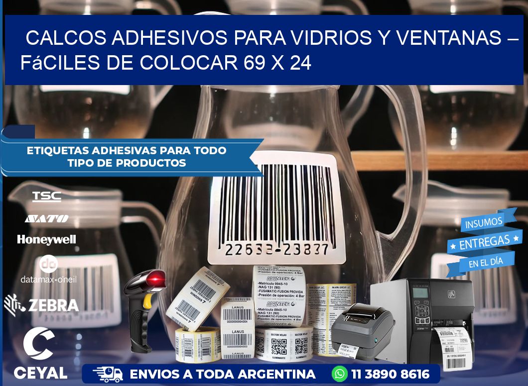 Calcos Adhesivos para Vidrios y Ventanas – Fáciles de Colocar 69 x 24