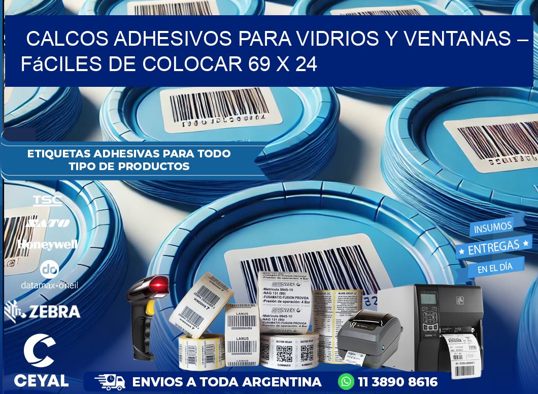 Calcos Adhesivos para Vidrios y Ventanas – Fáciles de Colocar 69 x 24