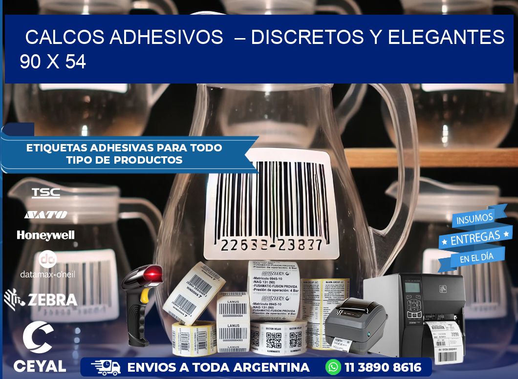 Calcos Adhesivos  – Discretos y Elegantes 90 x 54