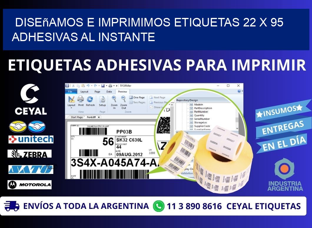 Diseñamos e Imprimimos Etiquetas 22 x 95 Adhesivas al Instante