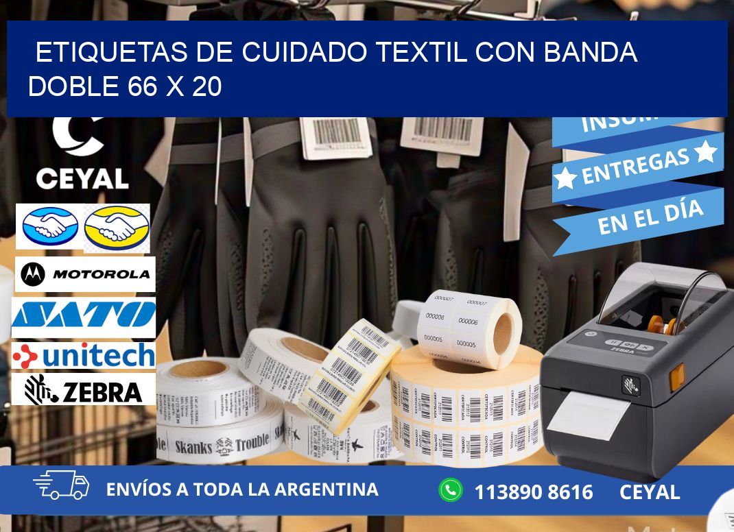 ETIQUETAS DE CUIDADO TEXTIL CON BANDA DOBLE 66 x 20