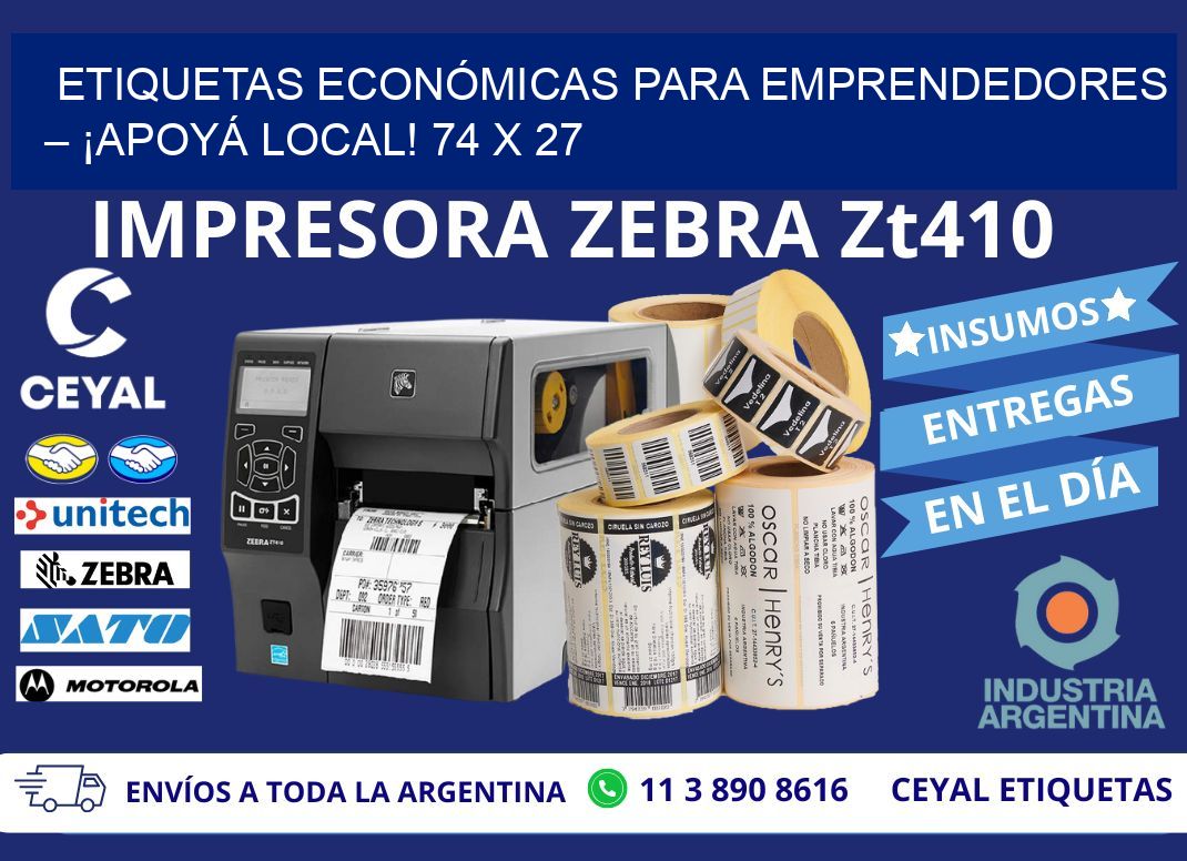 ETIQUETAS ECONÓMICAS PARA EMPRENDEDORES – ¡APOYÁ LOCAL! 74 x 27