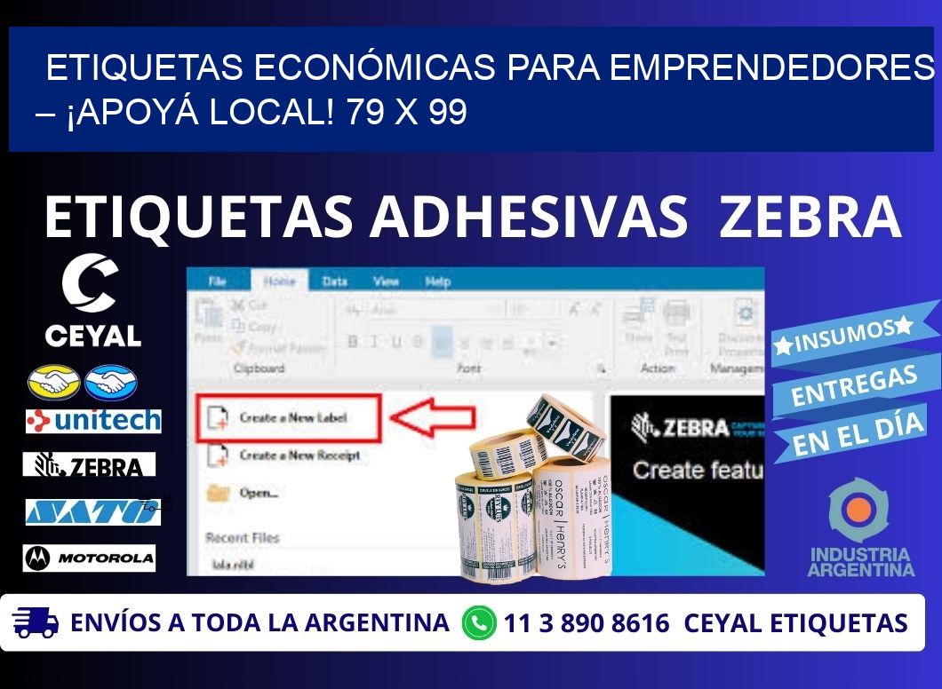 ETIQUETAS ECONÓMICAS PARA EMPRENDEDORES – ¡APOYÁ LOCAL! 79 x 99