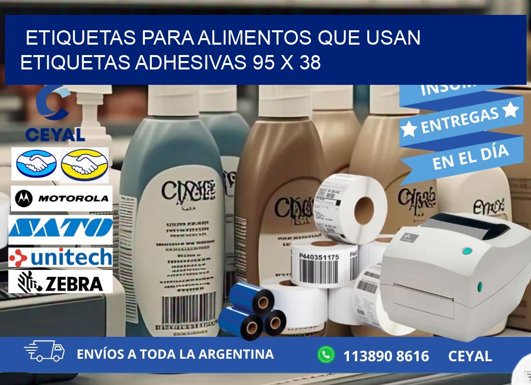 ETIQUETAS PARA ALIMENTOS QUE USAN ETIQUETAS ADHESIVAS 95 x 38