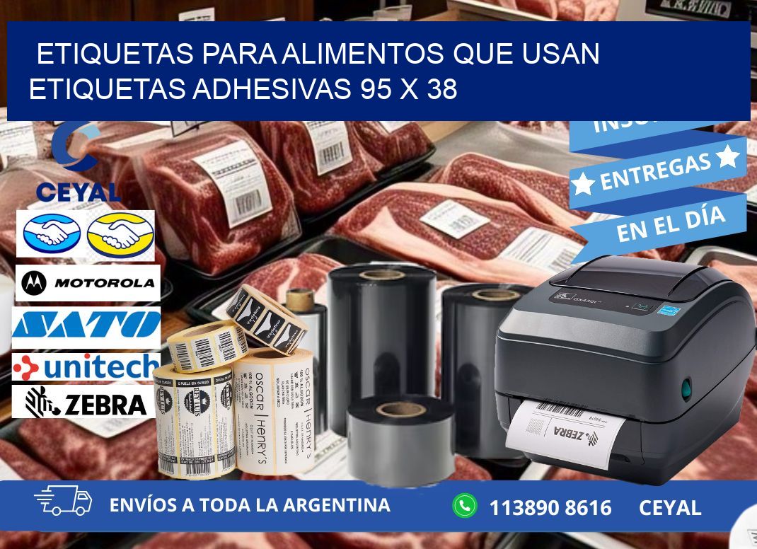 ETIQUETAS PARA ALIMENTOS QUE USAN ETIQUETAS ADHESIVAS 95 x 38