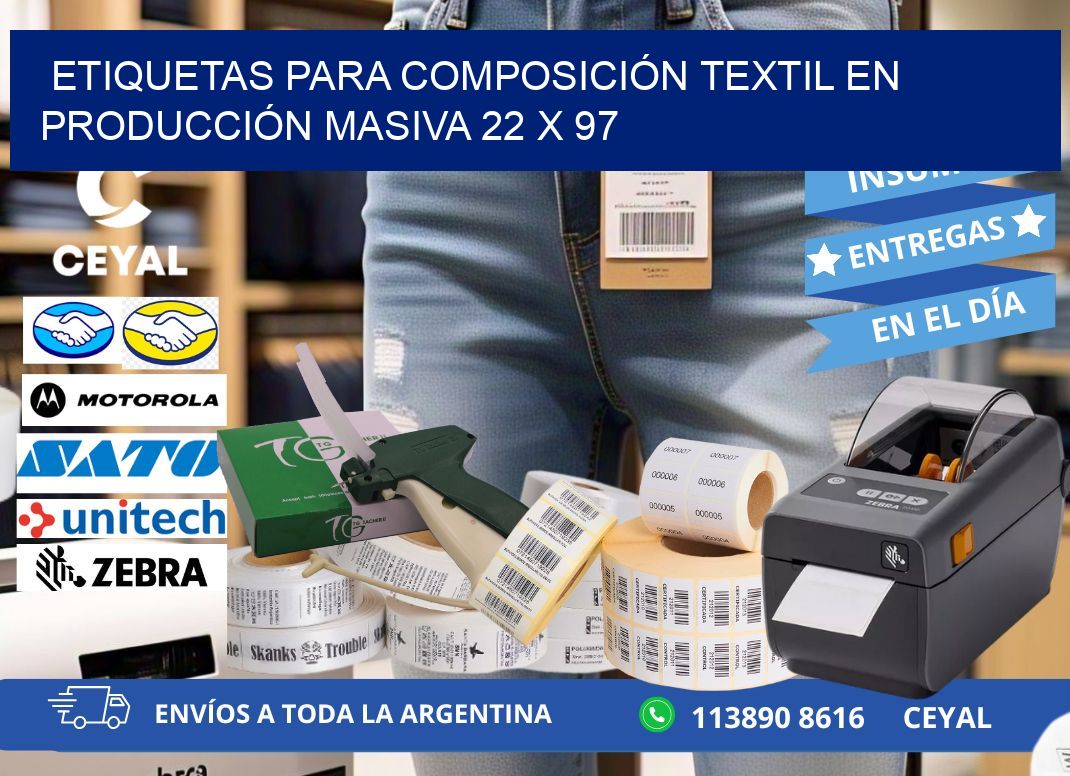 ETIQUETAS PARA COMPOSICIÓN TEXTIL EN PRODUCCIÓN MASIVA 22 x 97