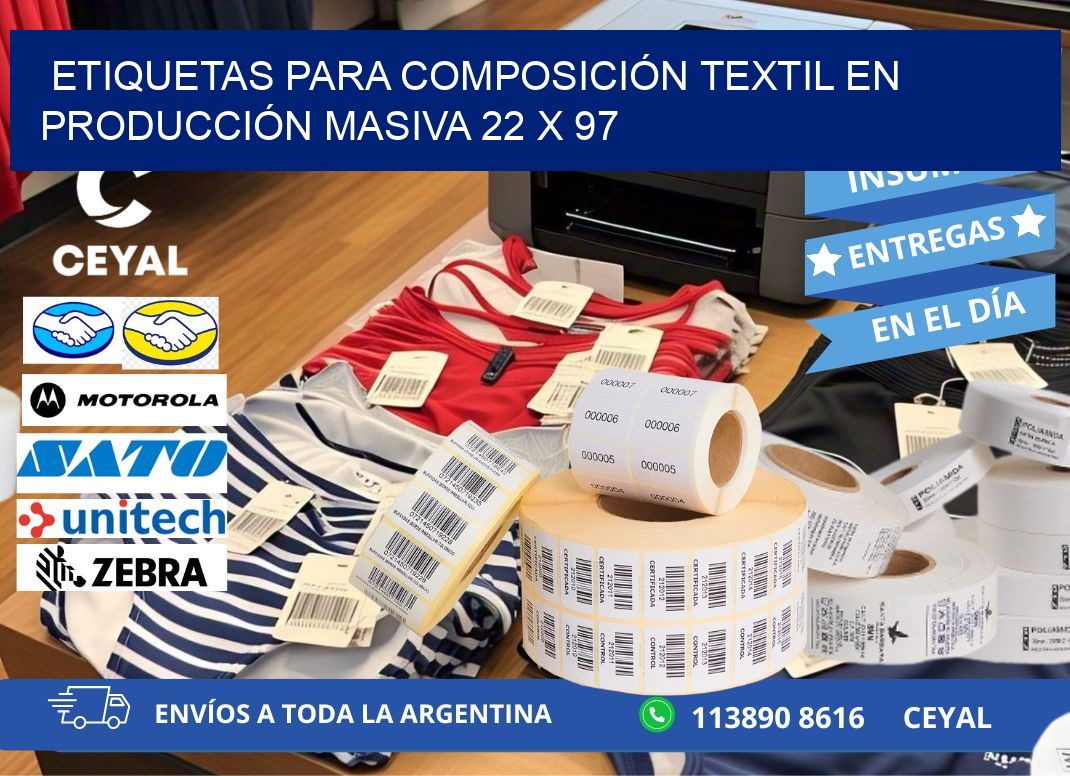 ETIQUETAS PARA COMPOSICIÓN TEXTIL EN PRODUCCIÓN MASIVA 22 x 97