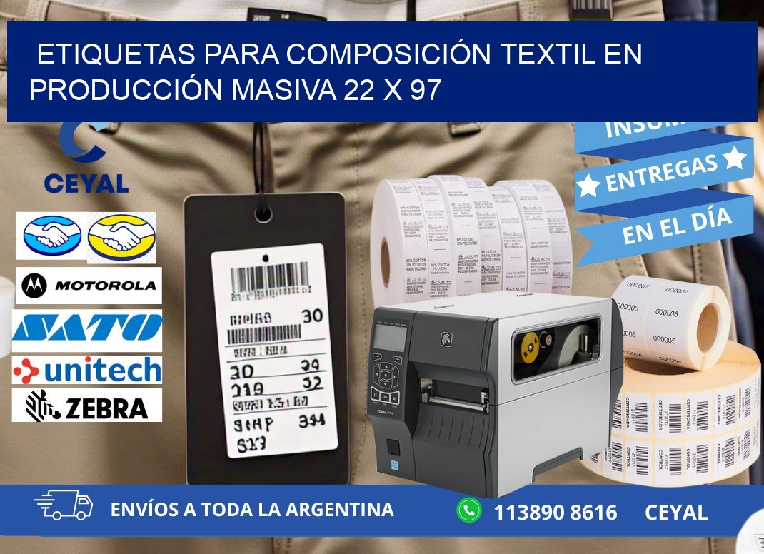 ETIQUETAS PARA COMPOSICIÓN TEXTIL EN PRODUCCIÓN MASIVA 22 x 97