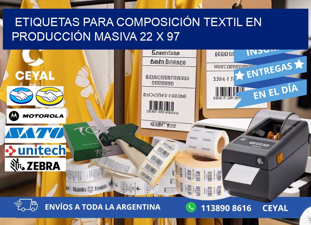 ETIQUETAS PARA COMPOSICIÓN TEXTIL EN PRODUCCIÓN MASIVA 22 x 97