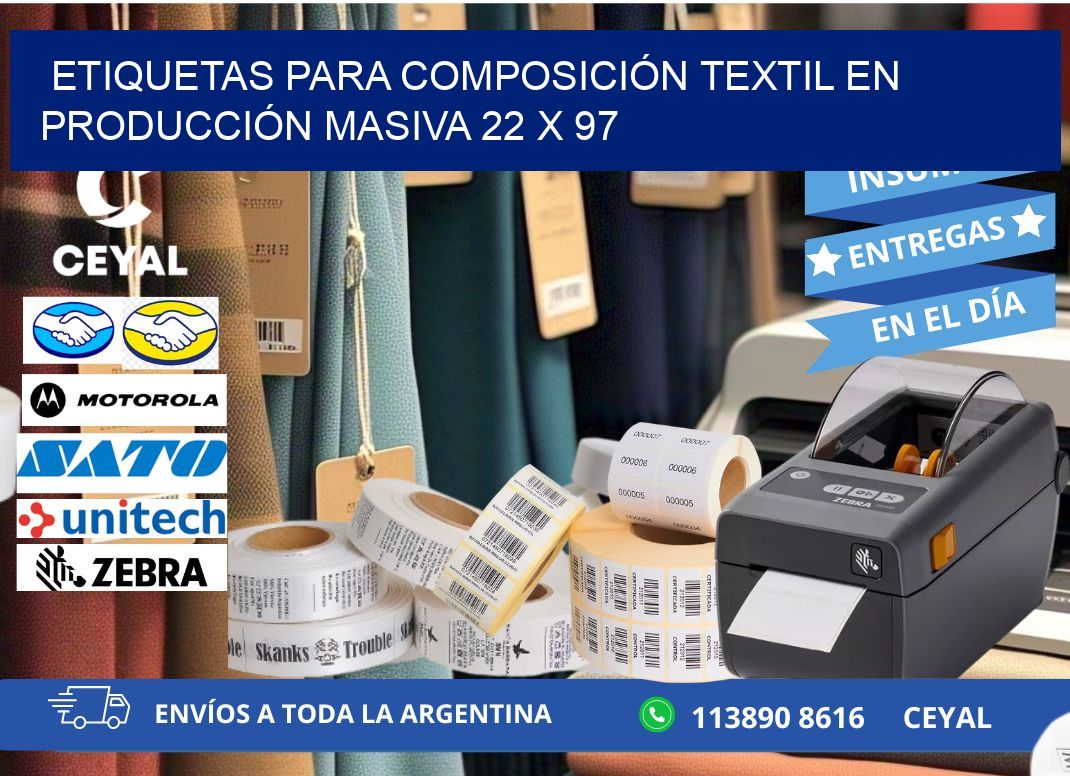 ETIQUETAS PARA COMPOSICIÓN TEXTIL EN PRODUCCIÓN MASIVA 22 x 97