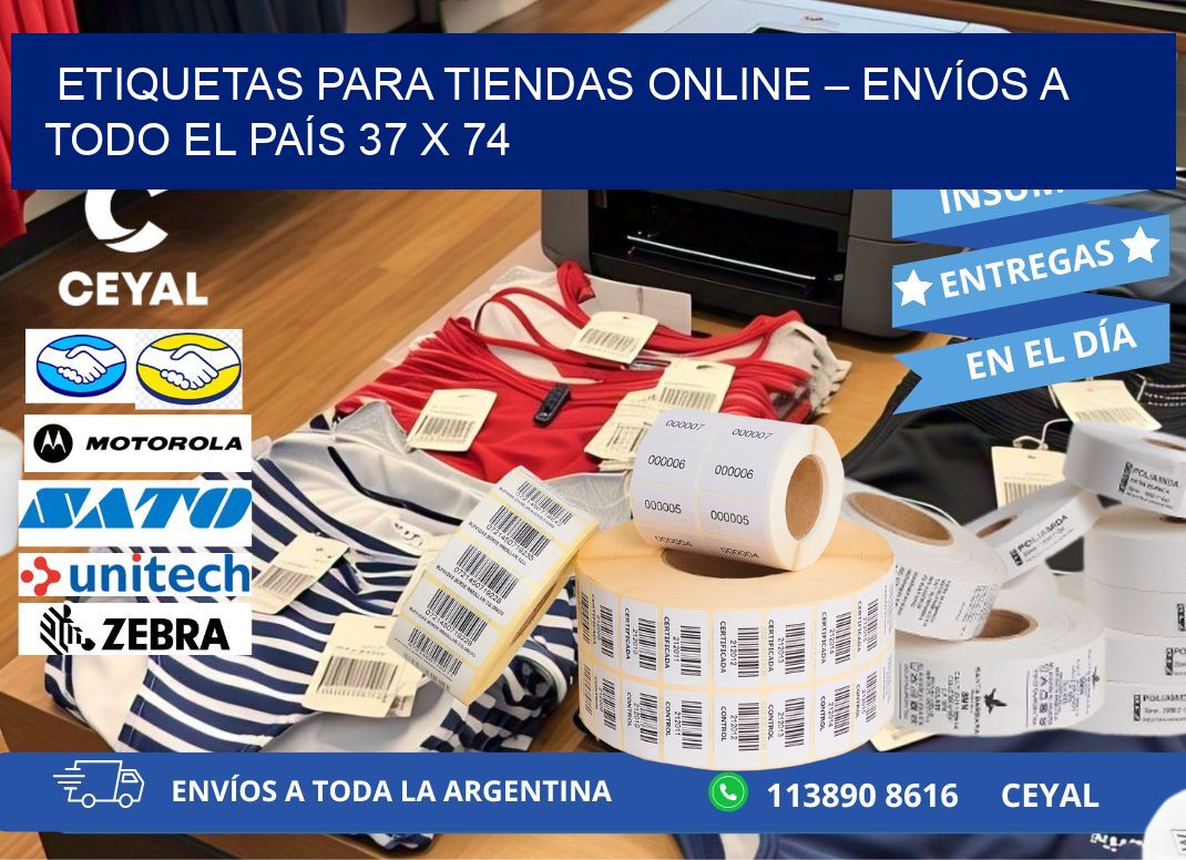 ETIQUETAS PARA TIENDAS ONLINE – ENVÍOS A TODO EL PAÍS 37 x 74