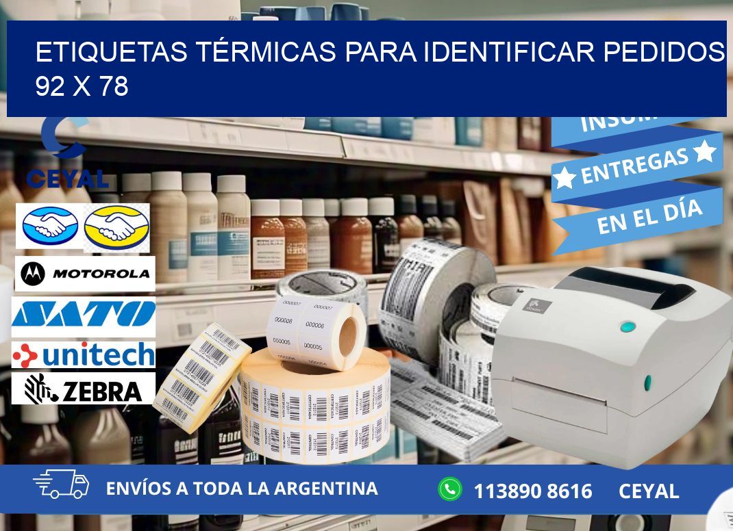 ETIQUETAS TÉRMICAS PARA IDENTIFICAR PEDIDOS  92 x 78