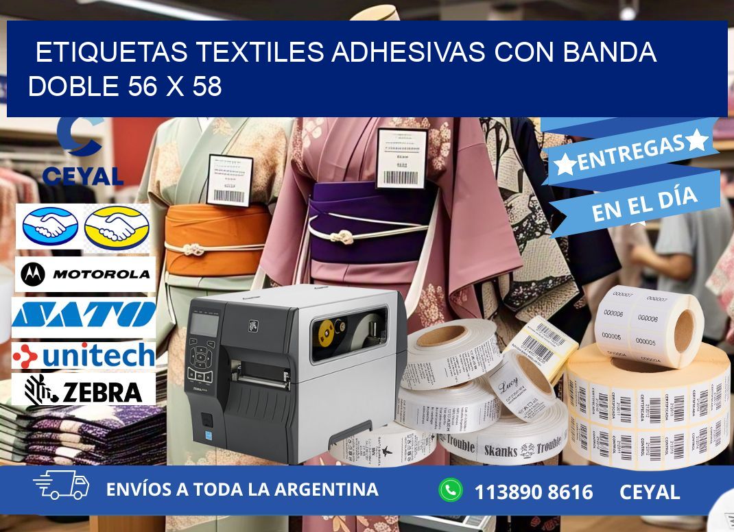 ETIQUETAS TEXTILES ADHESIVAS CON BANDA DOBLE 56 x 58