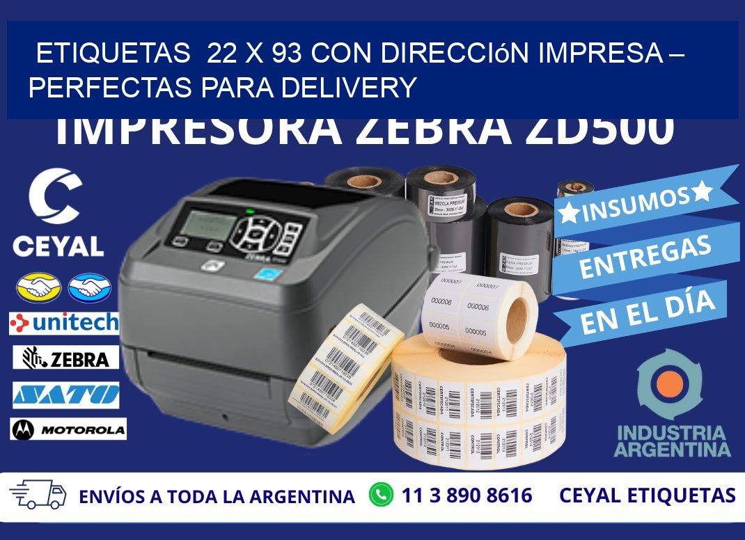 Etiquetas  22 x 93 con Dirección Impresa – Perfectas para Delivery