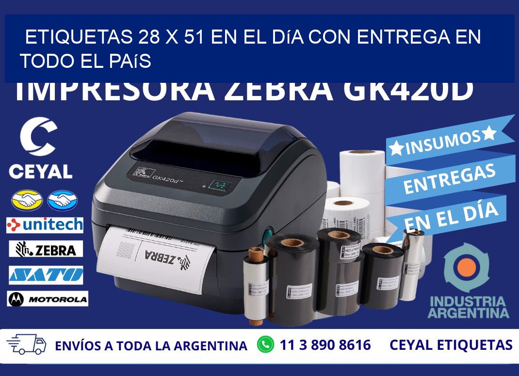 Etiquetas 28 x 51 en el Día con Entrega en Todo el País