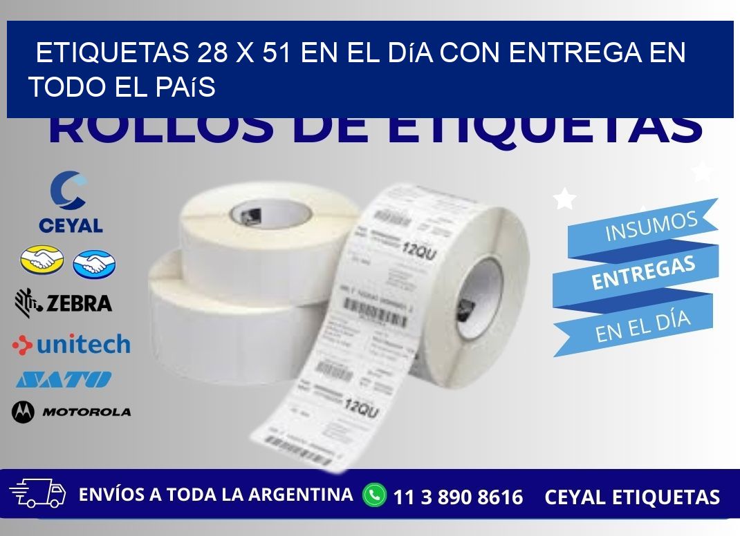 Etiquetas 28 x 51 en el Día con Entrega en Todo el País