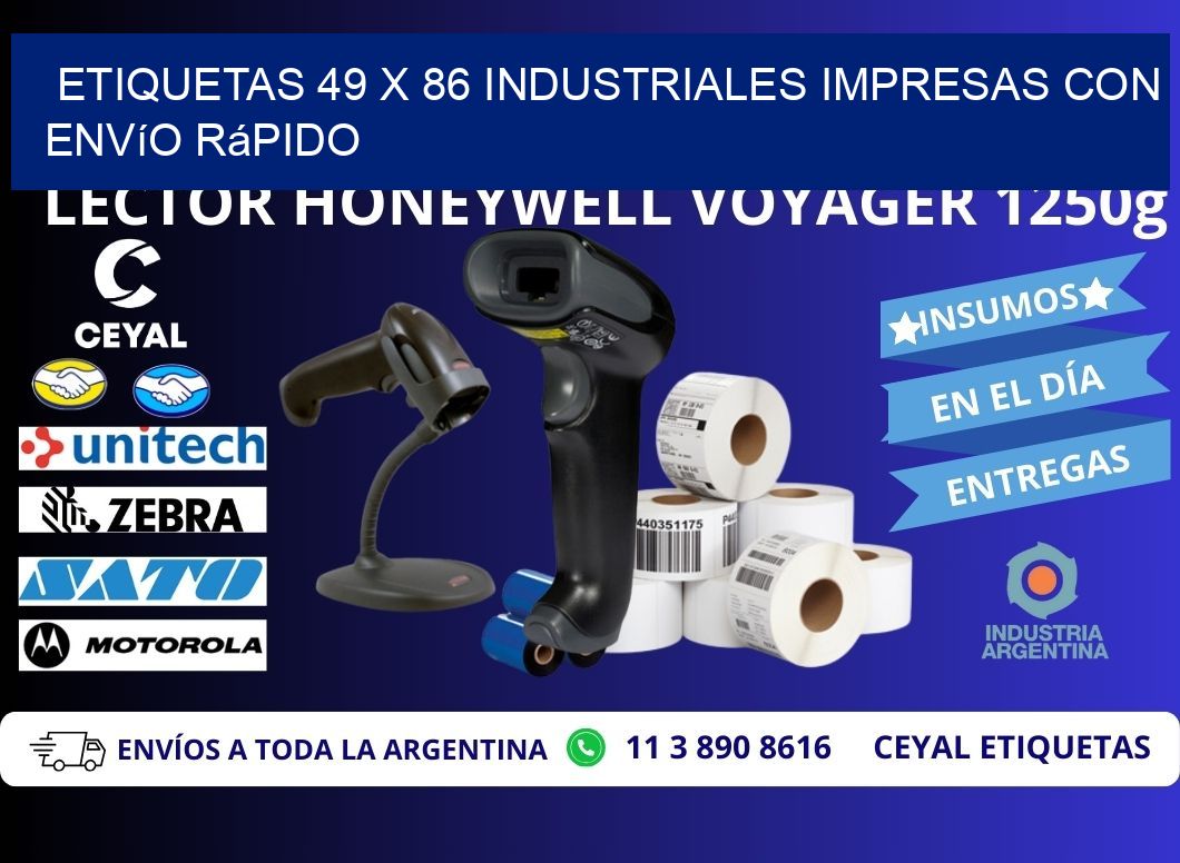 Etiquetas 49 x 86 Industriales Impresas con Envío Rápido