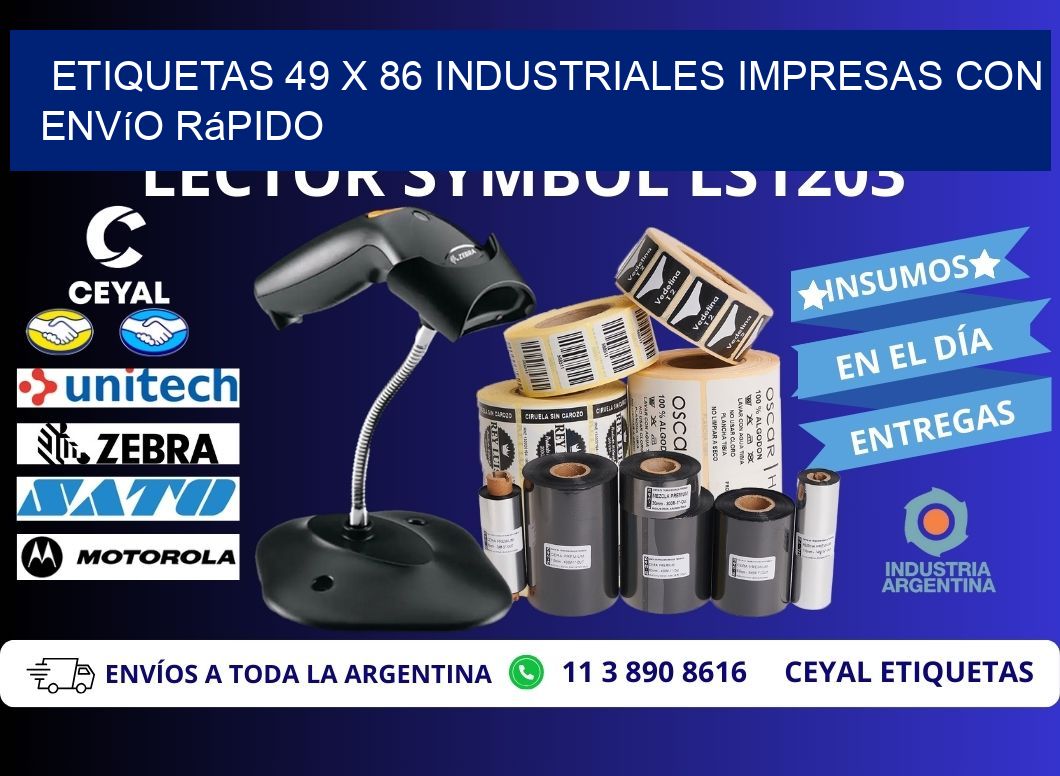 Etiquetas 49 x 86 Industriales Impresas con Envío Rápido