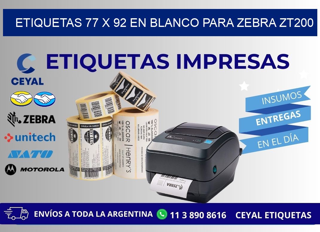 Etiquetas 77 x 92 en blanco para zebra zt200