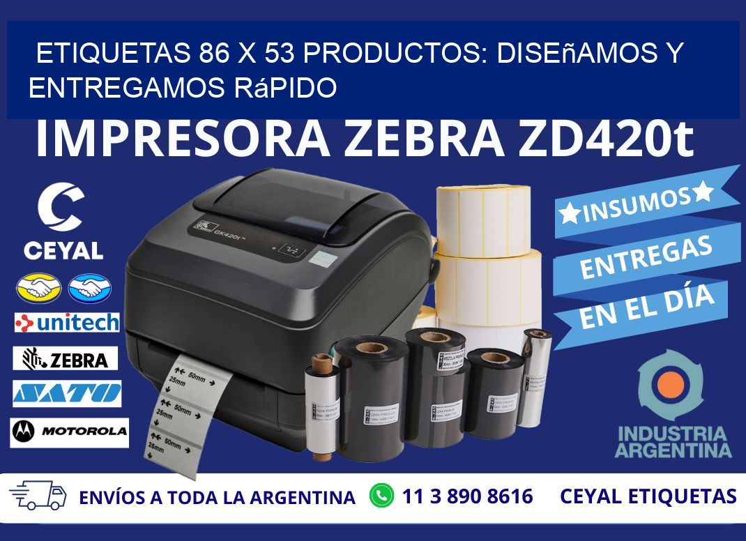 Etiquetas 86 x 53 productos: Diseñamos y Entregamos Rápido