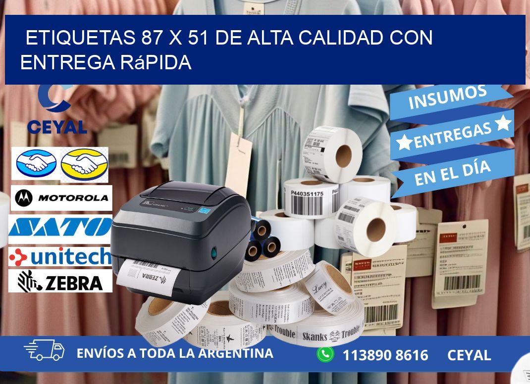 Etiquetas 87 x 51 de Alta Calidad con Entrega Rápida