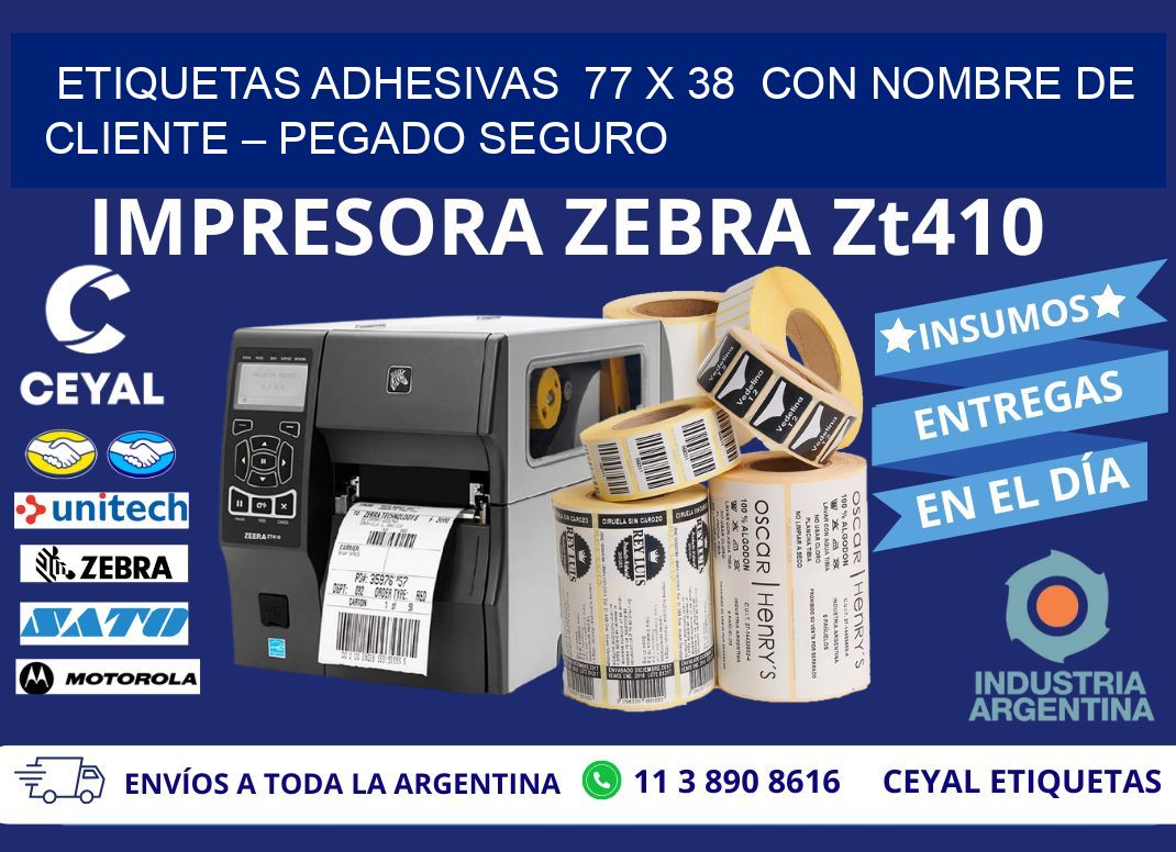 Etiquetas Adhesivas  77 x 38  con Nombre de Cliente – Pegado Seguro