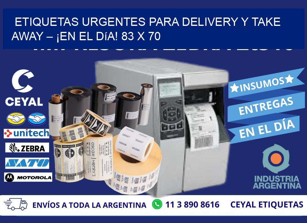 Etiquetas Urgentes para Delivery y Take Away – ¡En el Día! 83 x 70