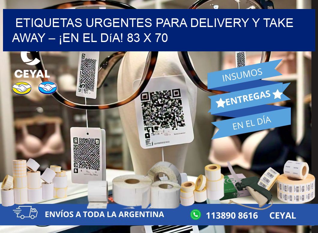 Etiquetas Urgentes para Delivery y Take Away – ¡En el Día! 83 x 70