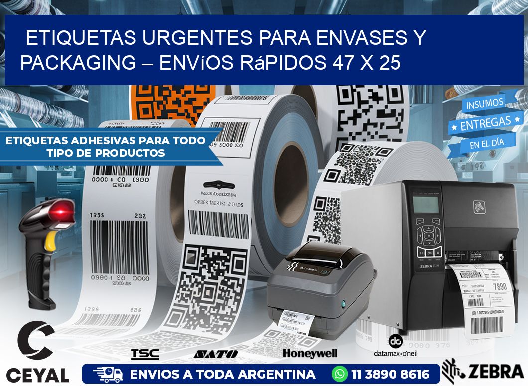 Etiquetas Urgentes para Envases y Packaging – Envíos Rápidos 47 x 25