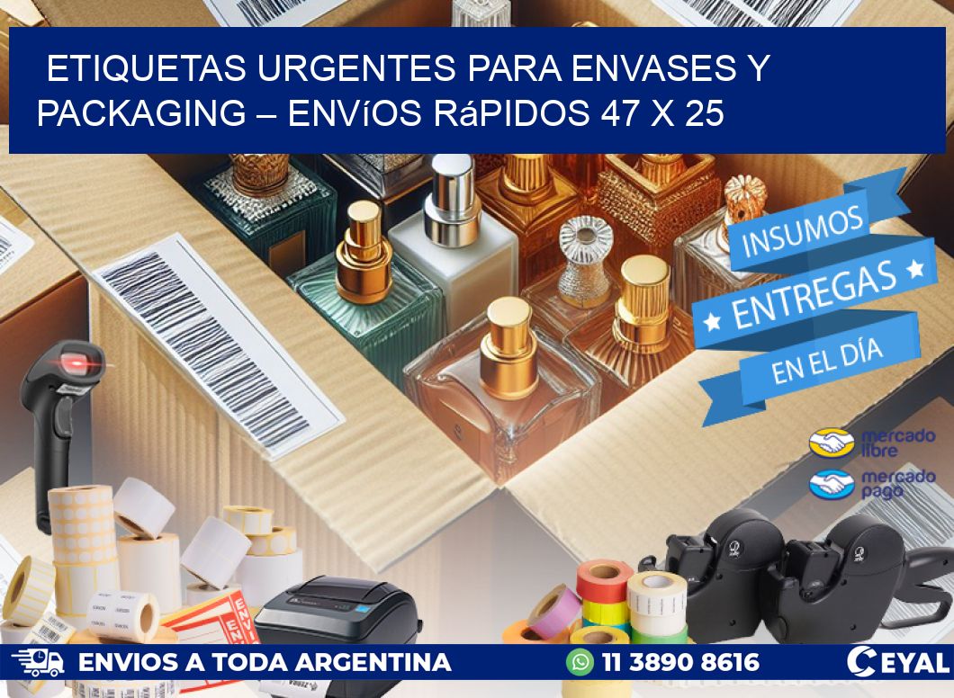 Etiquetas Urgentes para Envases y Packaging – Envíos Rápidos 47 x 25