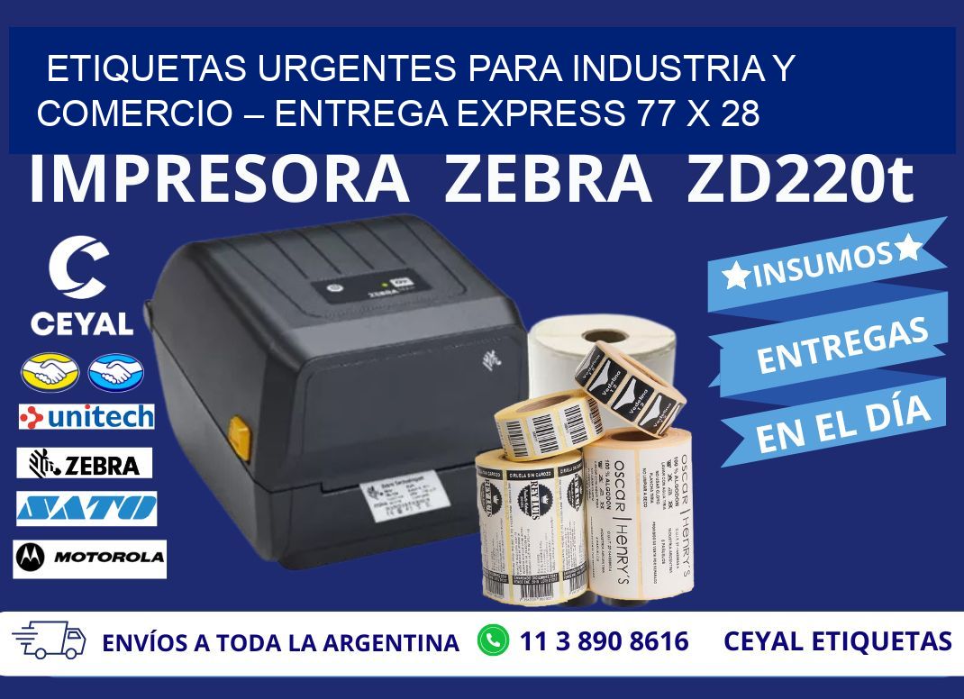Etiquetas Urgentes para Industria y Comercio – Entrega Express 77 x 28