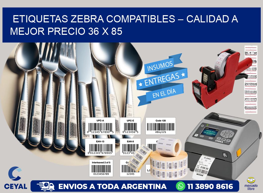 Etiquetas Zebra Compatibles – Calidad a Mejor Precio 36 x 85