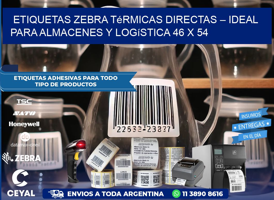 Etiquetas Zebra Térmicas Directas – Ideal para Almacenes y Logística 46 x 54