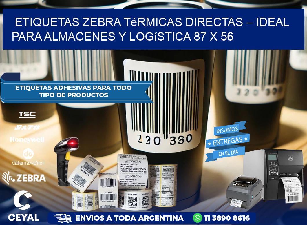 Etiquetas Zebra Térmicas Directas – Ideal para Almacenes y Logística 87 x 56