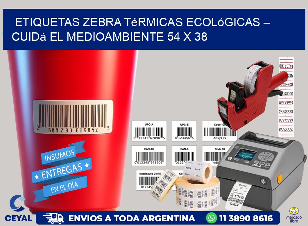 Etiquetas Zebra Térmicas Ecológicas – Cuidá el Medioambiente 54 x 38