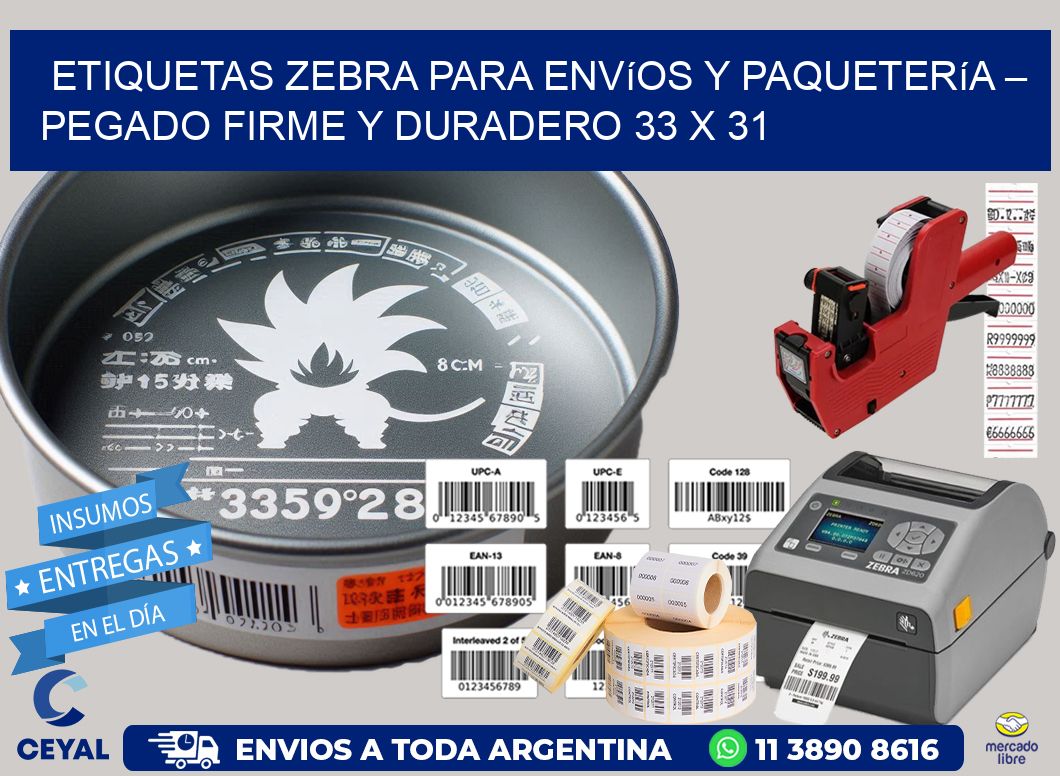 Etiquetas Zebra para Envíos y Paquetería – Pegado Firme y Duradero 33 x 31