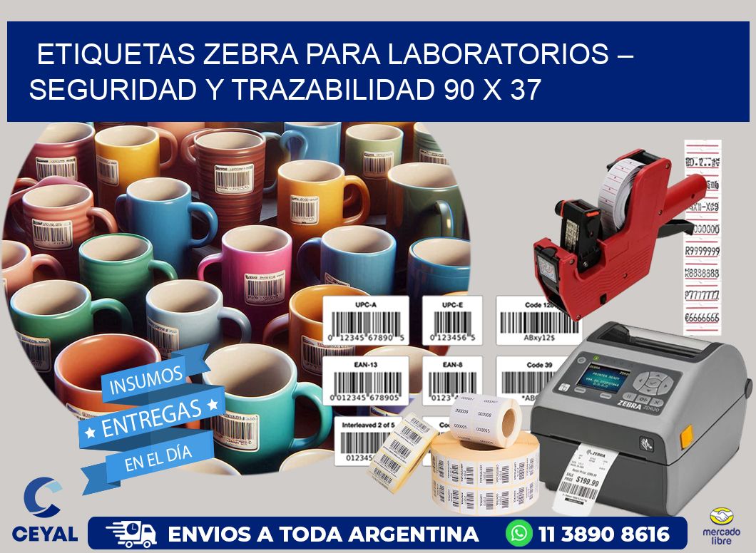 Etiquetas Zebra para Laboratorios – Seguridad y Trazabilidad 90 x 37