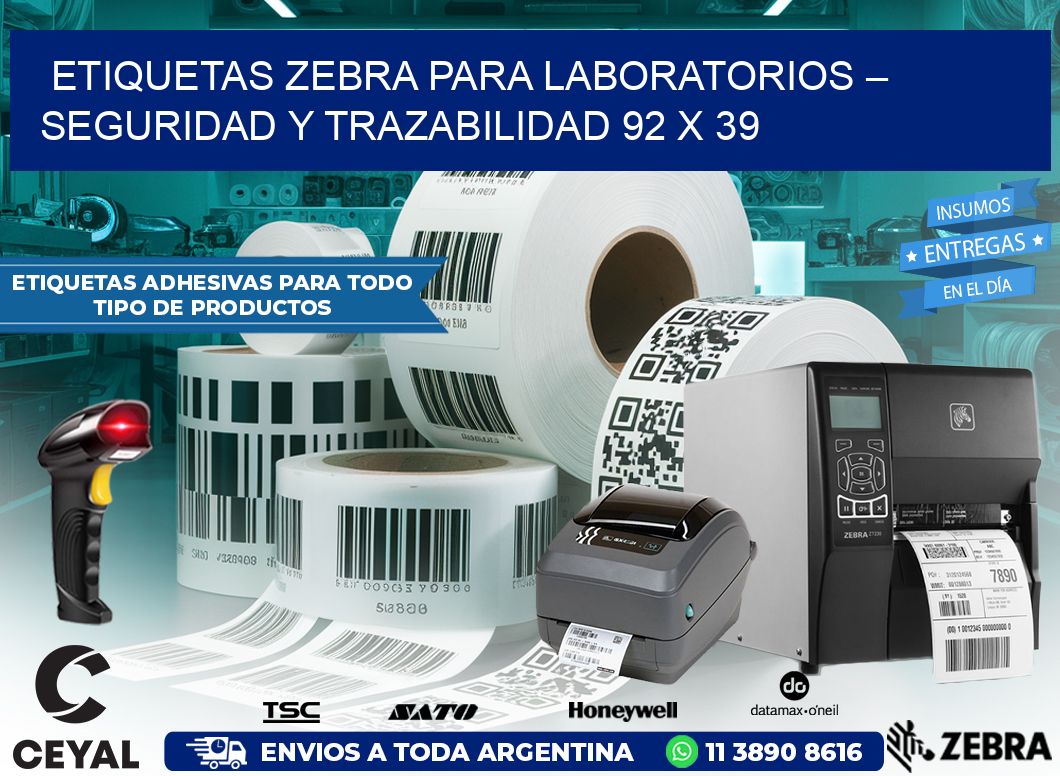 Etiquetas Zebra para Laboratorios – Seguridad y Trazabilidad 92 x 39