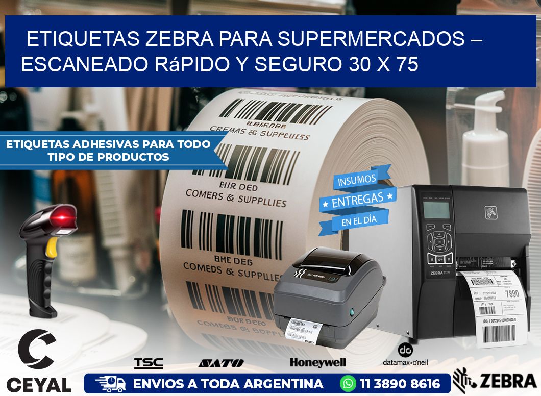 Etiquetas Zebra para Supermercados – Escaneado Rápido y Seguro 30 x 75