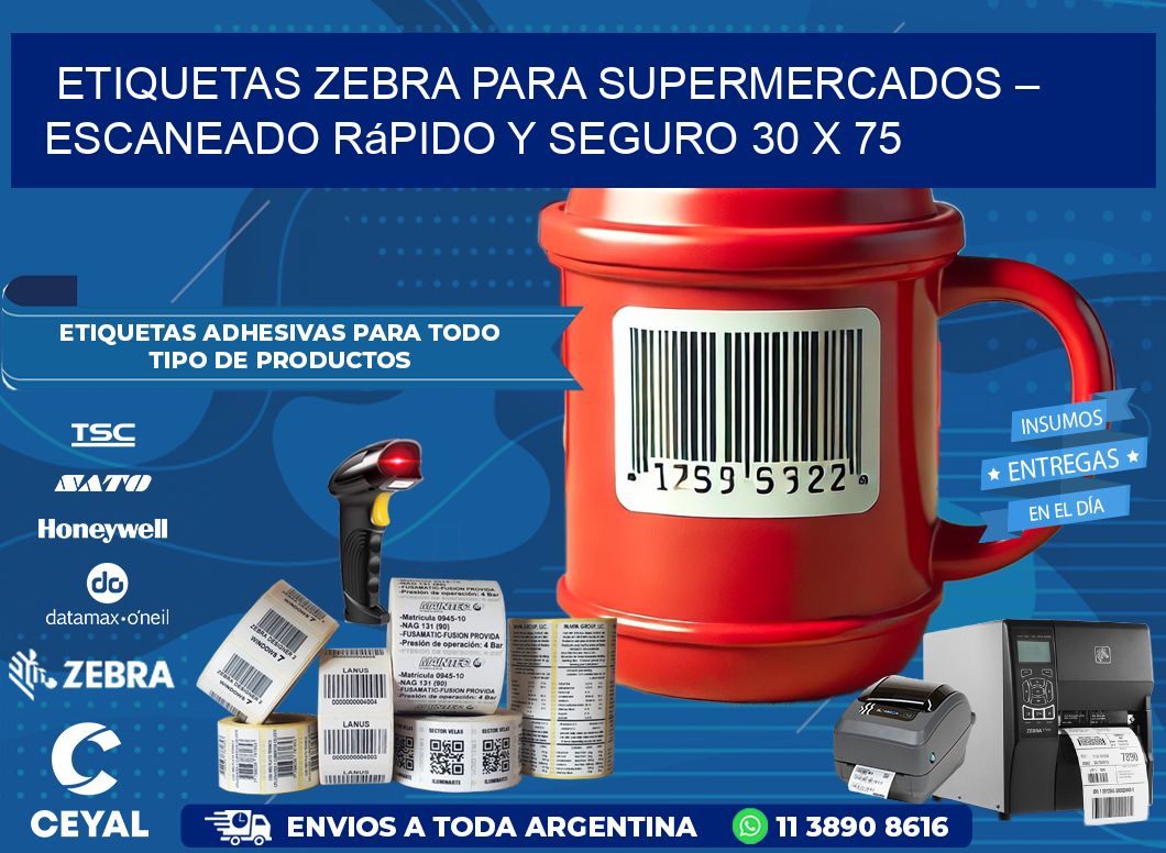 Etiquetas Zebra para Supermercados – Escaneado Rápido y Seguro 30 x 75